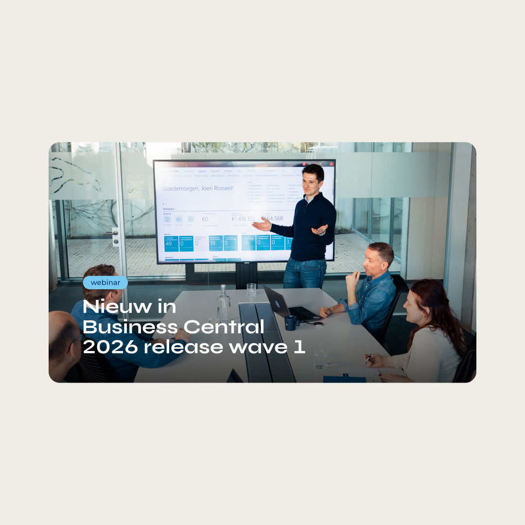 Opname: Nieuw in Business Central - 2026 Release Wave 1 (BC28)